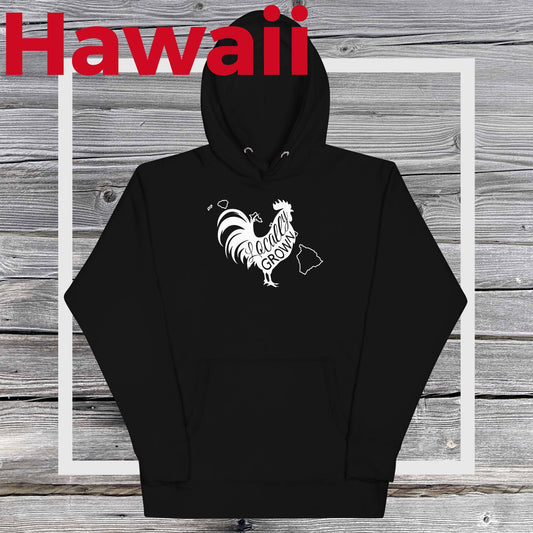 Unisex Locally Grown Hawaii Cock Hoodie