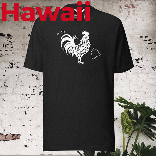 Unisex Locally Grown Hawaii Cock Tee