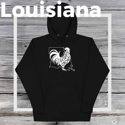 Unisex Locally Grown Louisiana Cock Hoodie