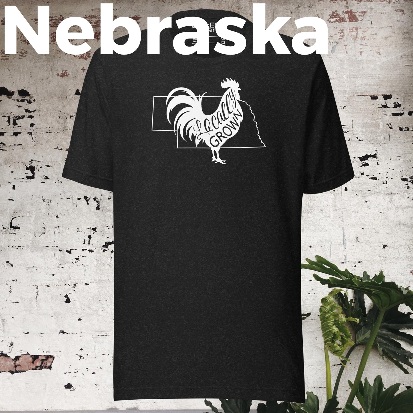 Unisex Locally Grown Nebraska Cock Tee