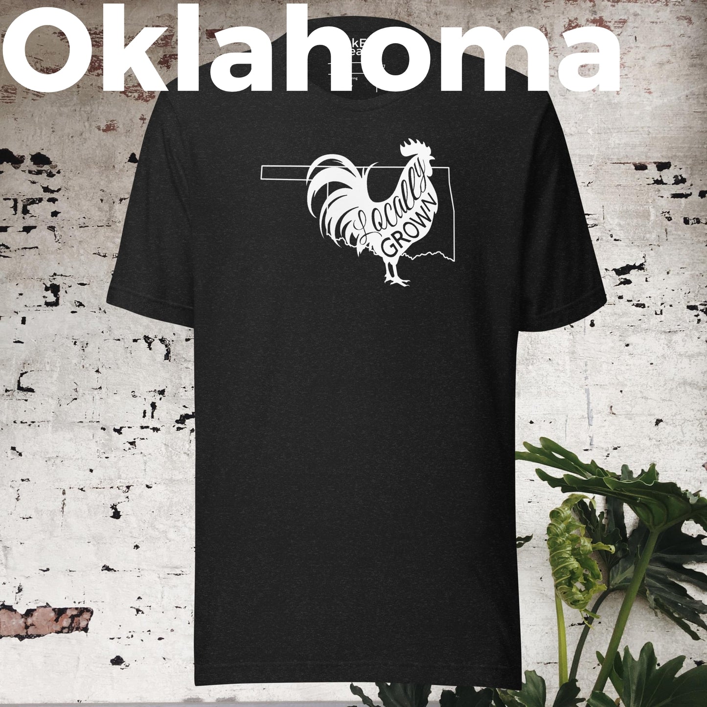 Unisex Locally Grown Oklahoma Cock Tee