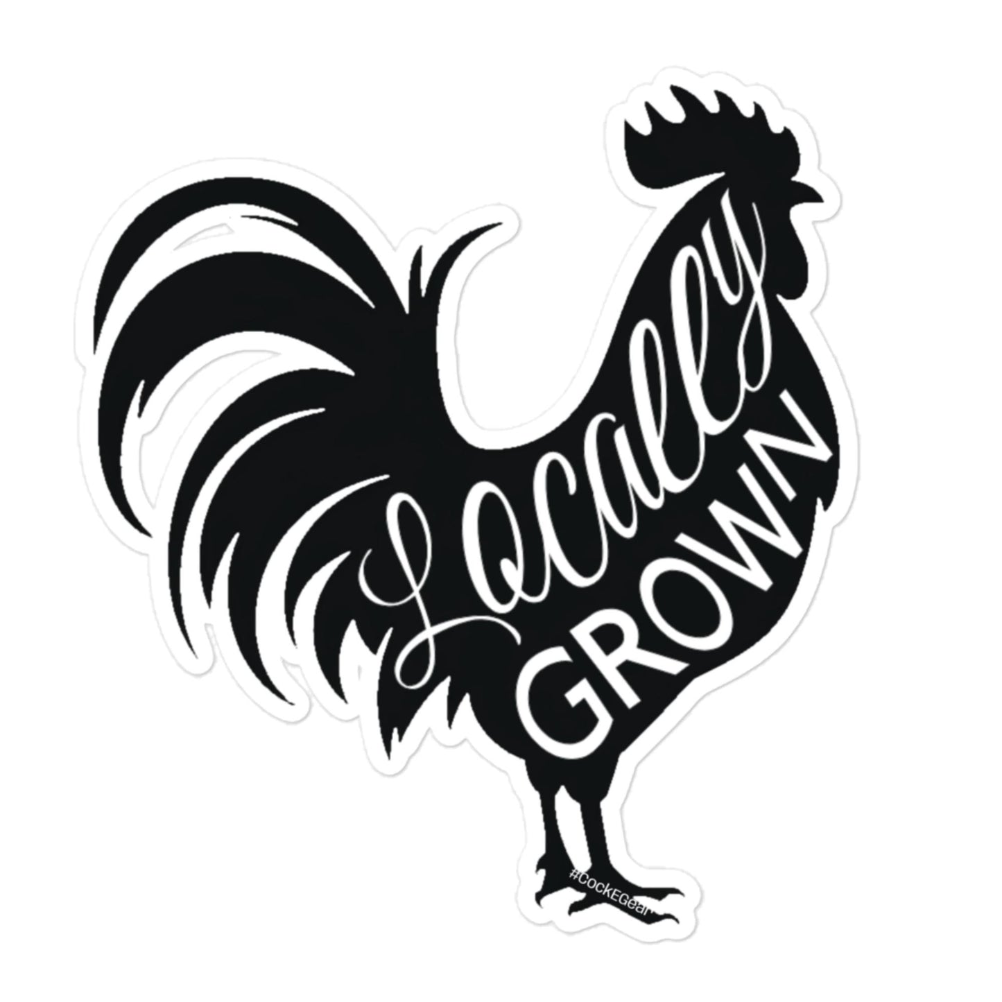 Locally Grown Cock | Durable Bubble-free Vinyl Sticker