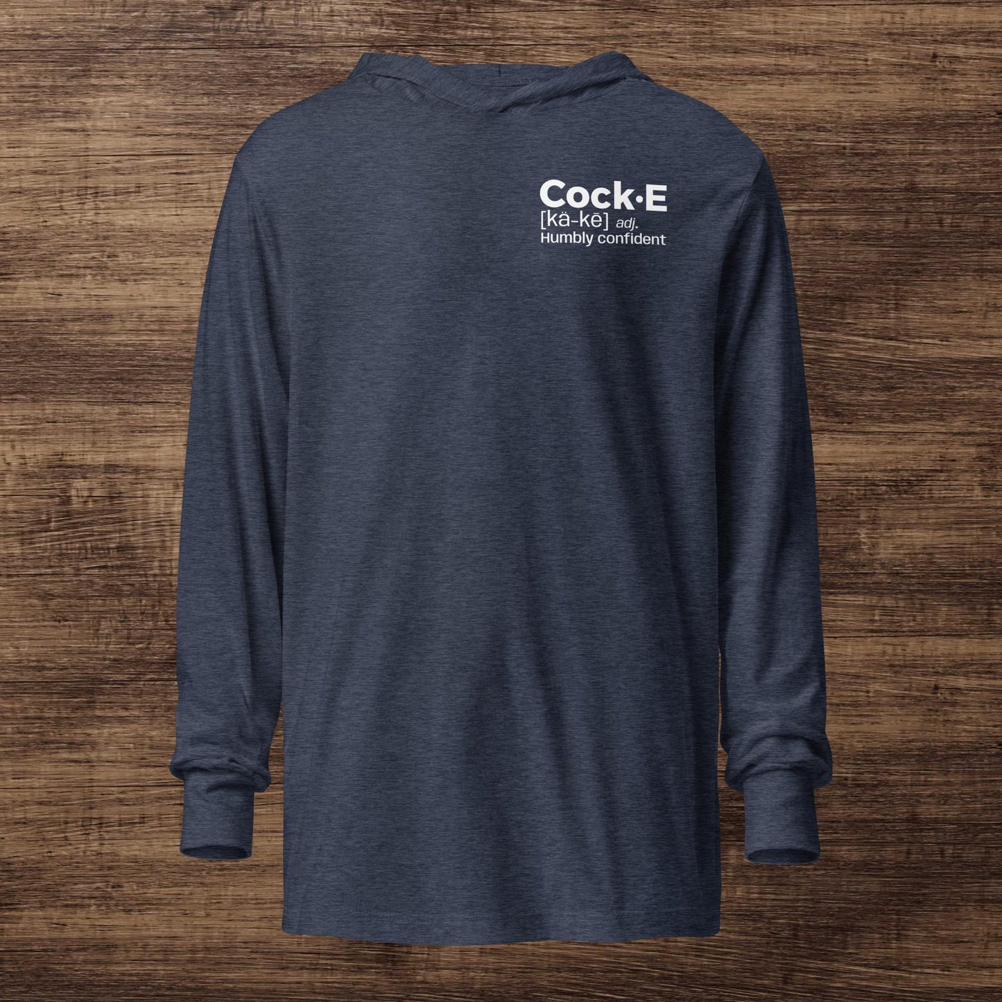 CockE Defined (Adjective) Hooded Long-sleeve Tee | Unisex