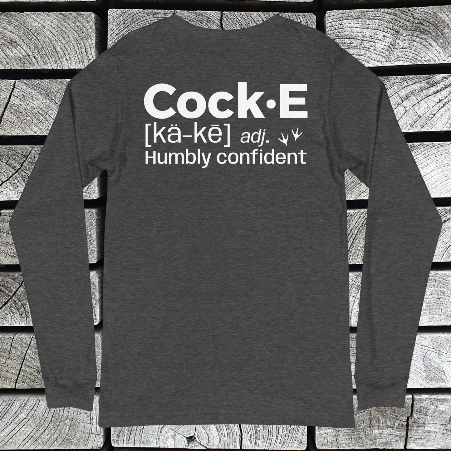 CockE Defined (Adjective) Unisex Long Sleeve Tee