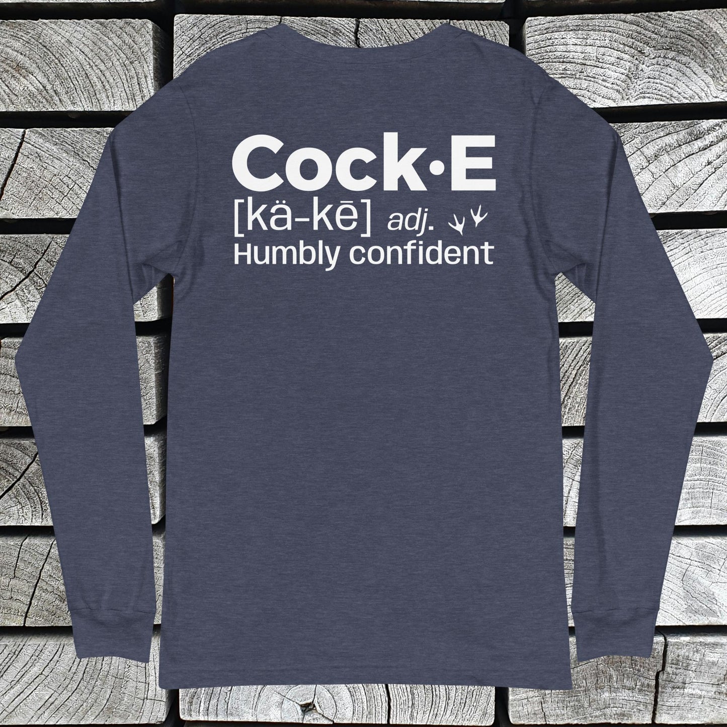 CockE Defined (Adjective) Unisex Long Sleeve Tee