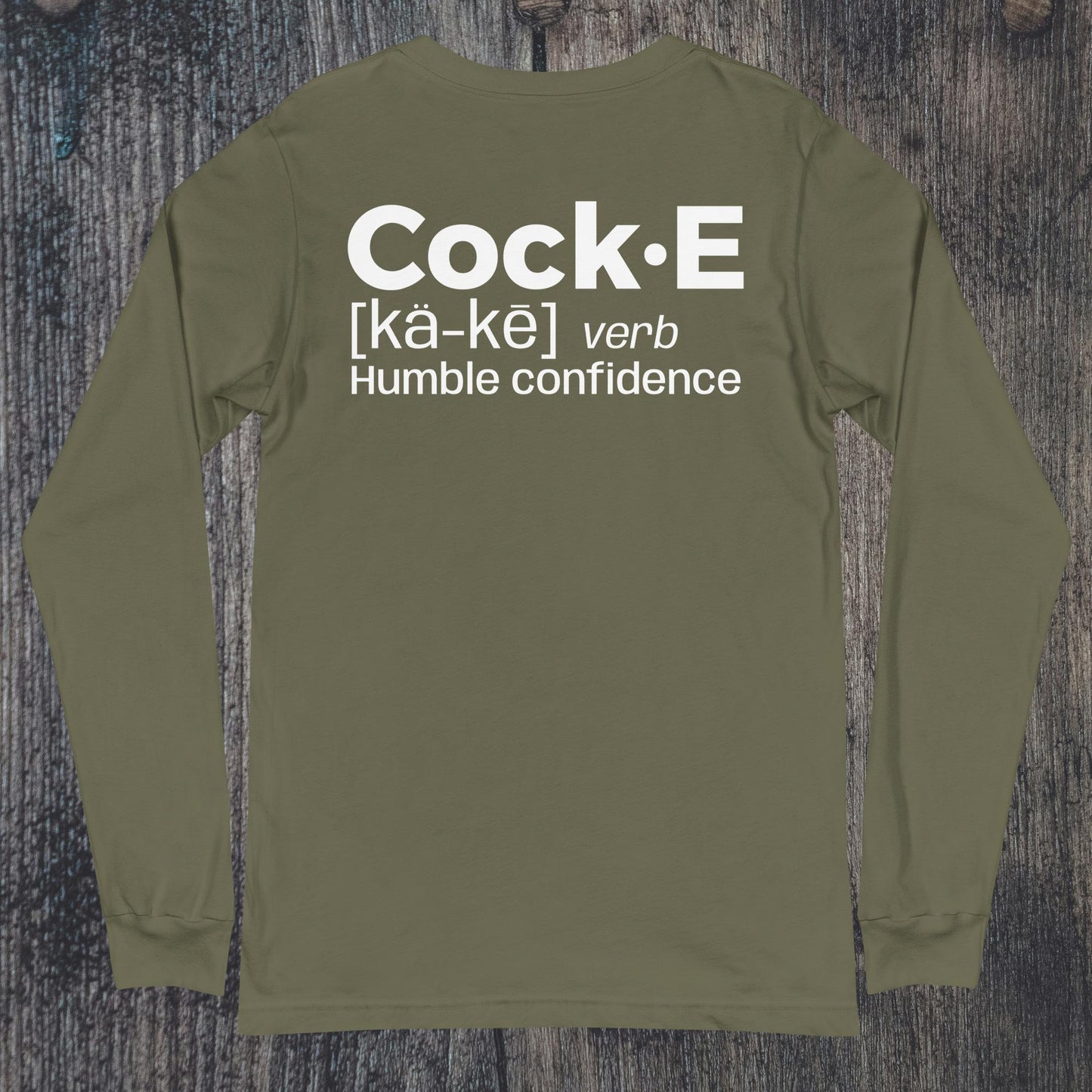 CockE Defined (Verb) Unisex Long Sleeve Tee