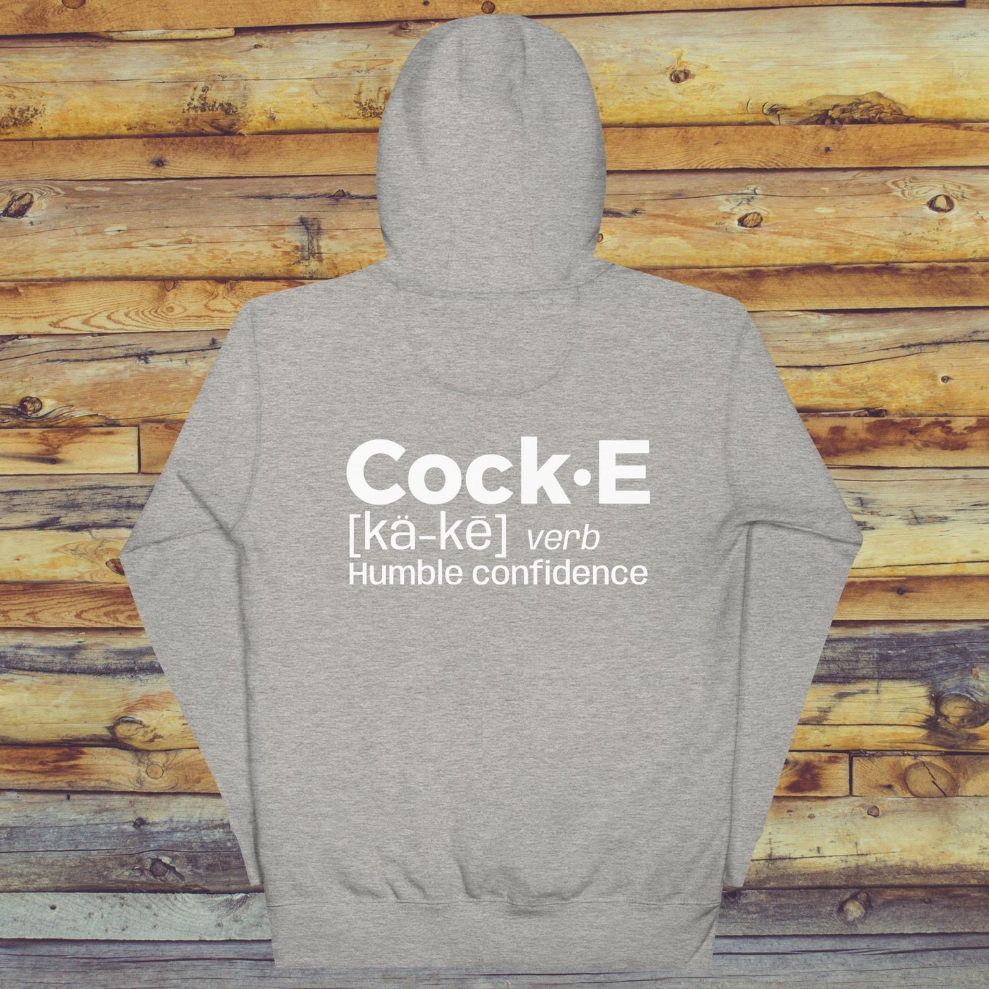 CockE Defined (Verb) Unisex Hoodie