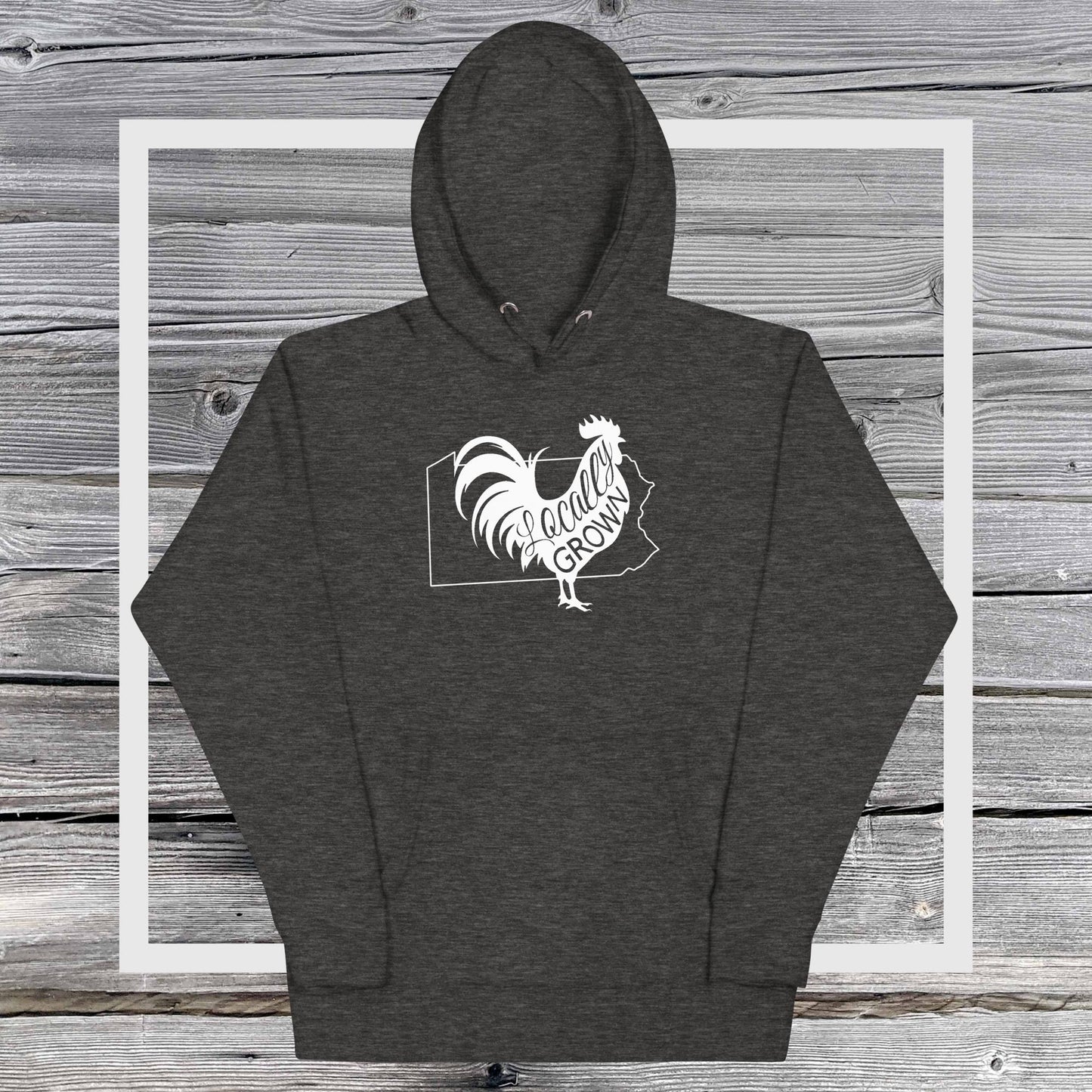 Unisex Locally Grown Pennsylvania Cock Hoodie