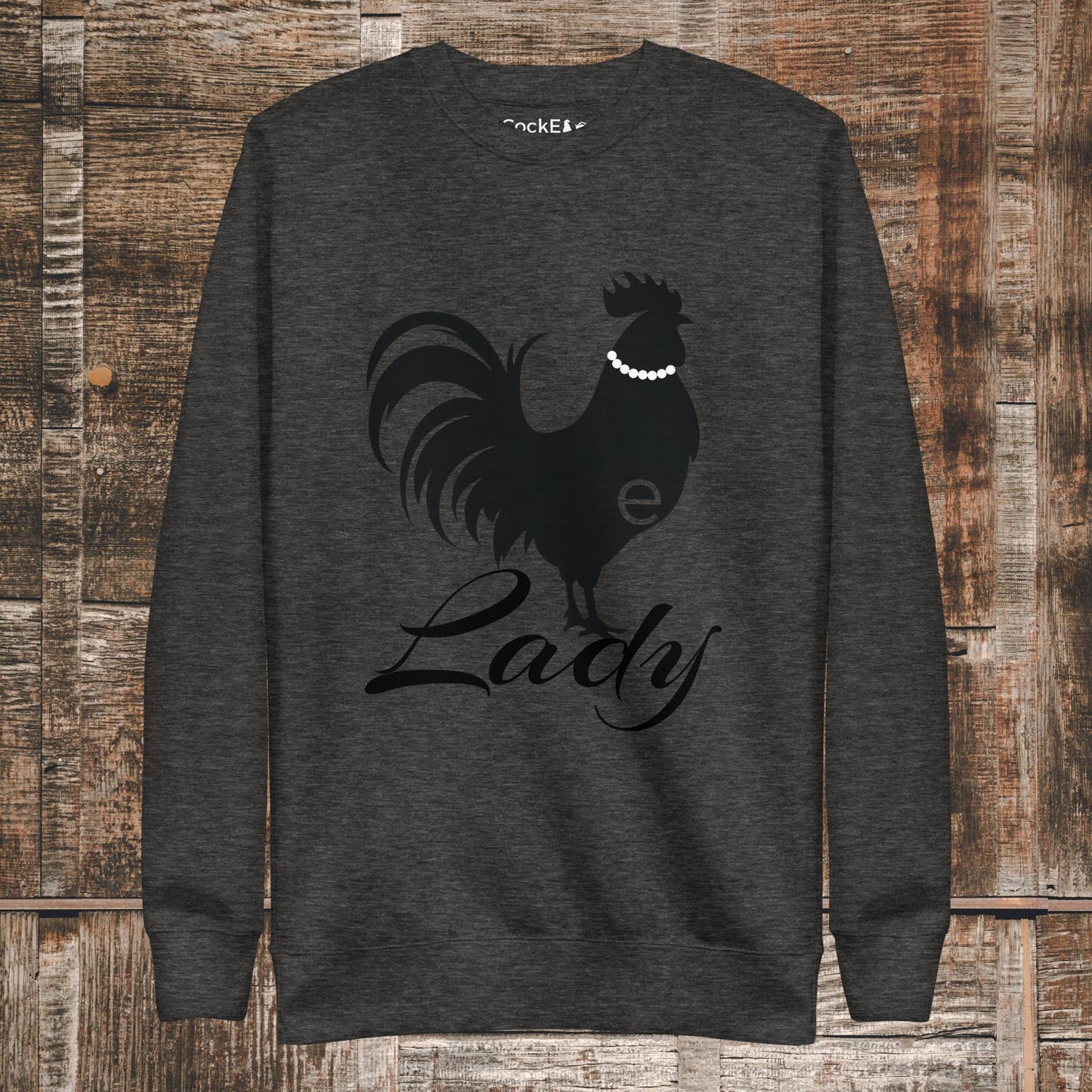 CockE Lady Premium Sweatshirt (Unisex)