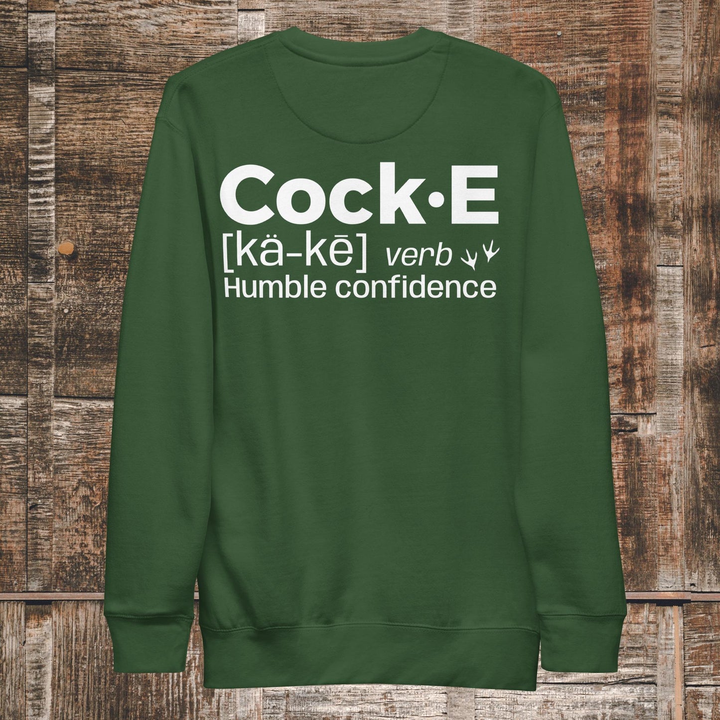 CockE Defined (Verb) Premium Sweatshirt | Unisex