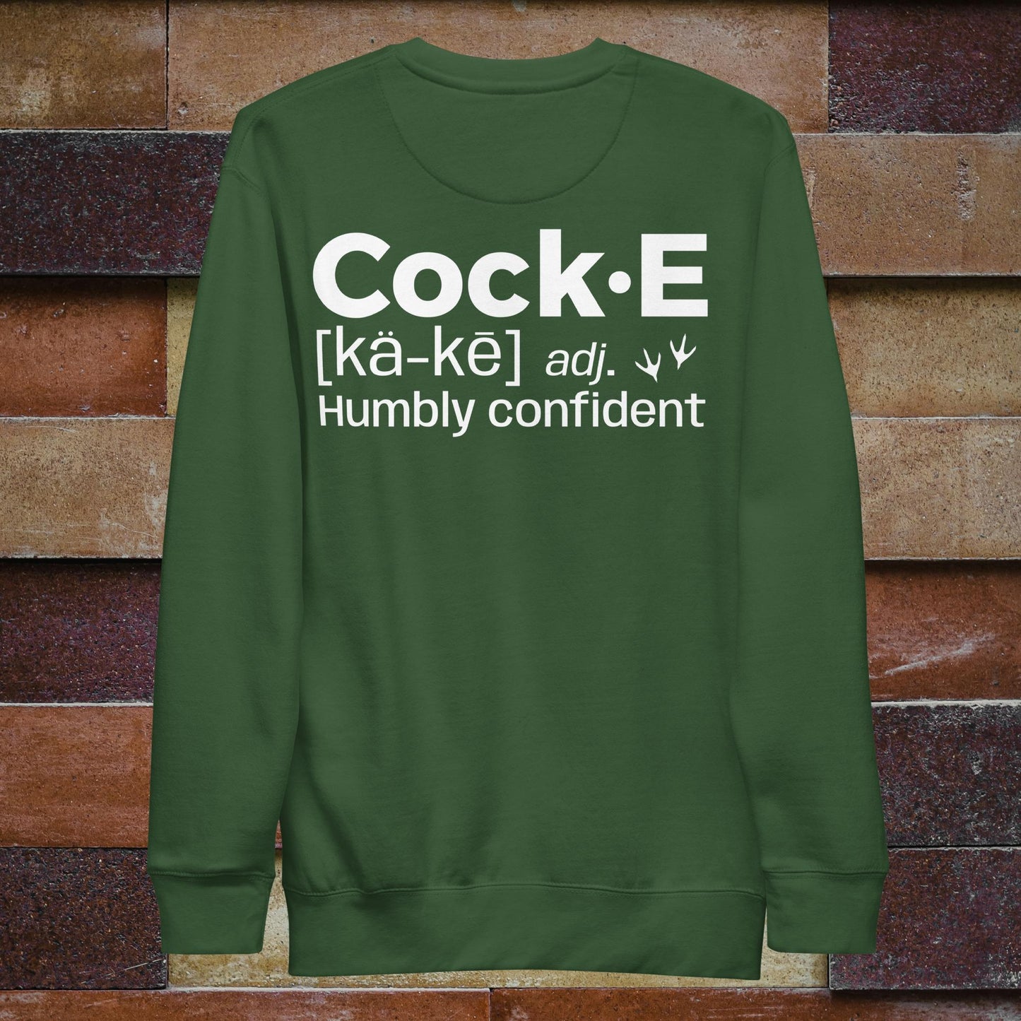 CockE Defined (Adjective) Premium Sweatshirt | Unisex