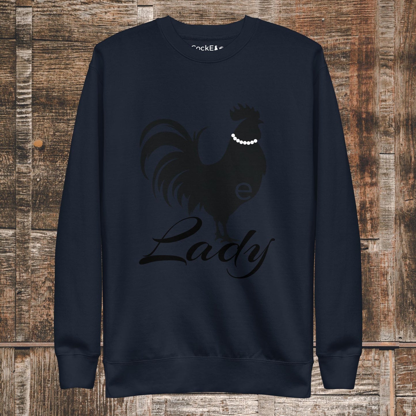 CockE Lady Premium Sweatshirt (Unisex)